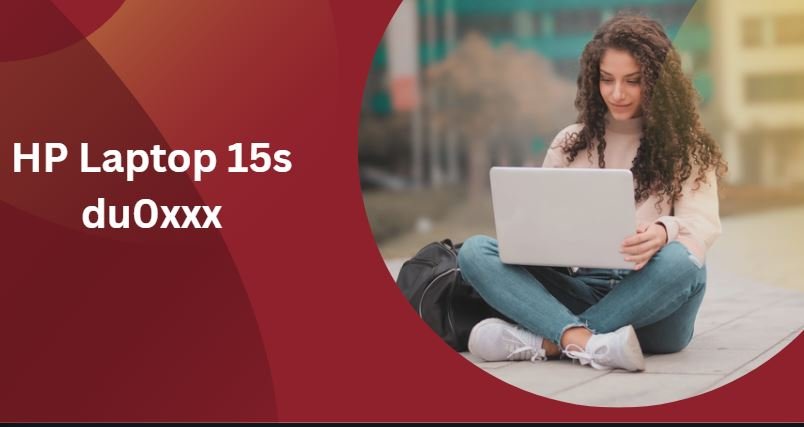 HP Laptop 15s du0xxx